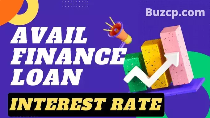 Avail Finance Loan Interest Rate