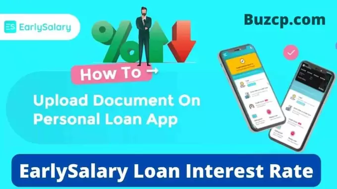 EarlySalary Loan Interest Rate