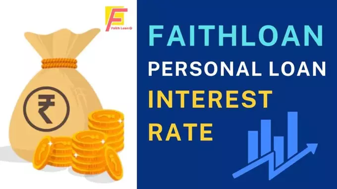 FaithLoan Personal Loan Interest Rate