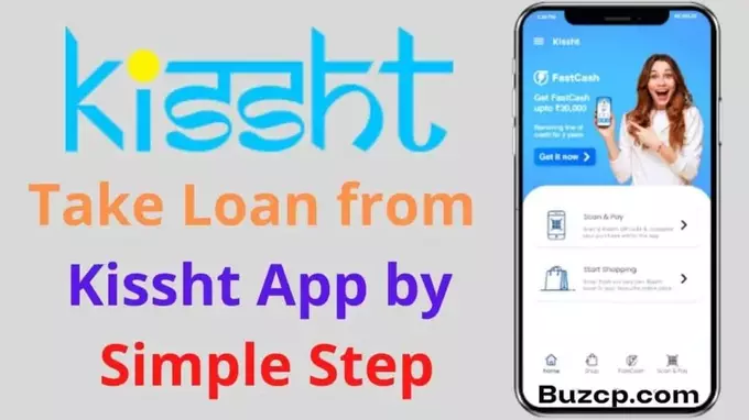 Kissht Personal Loan Apply Online