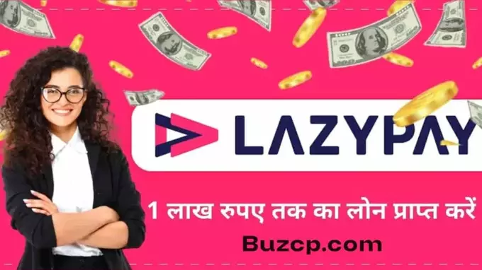 Lazypay App Loan