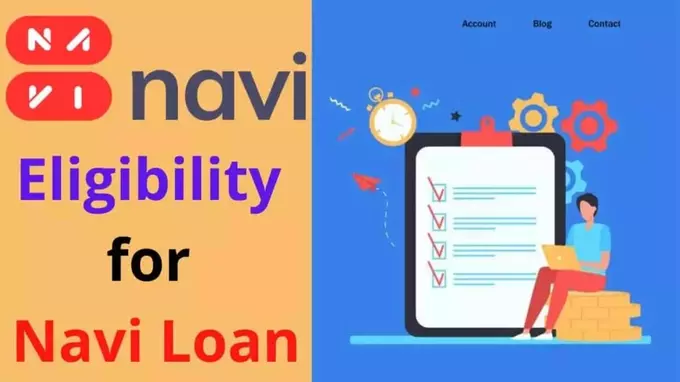 Navi App Loan Eligibility