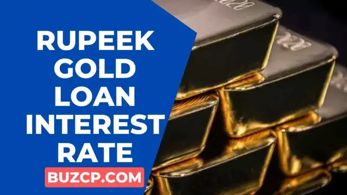 Rupeek Gold Loan Interest Rate