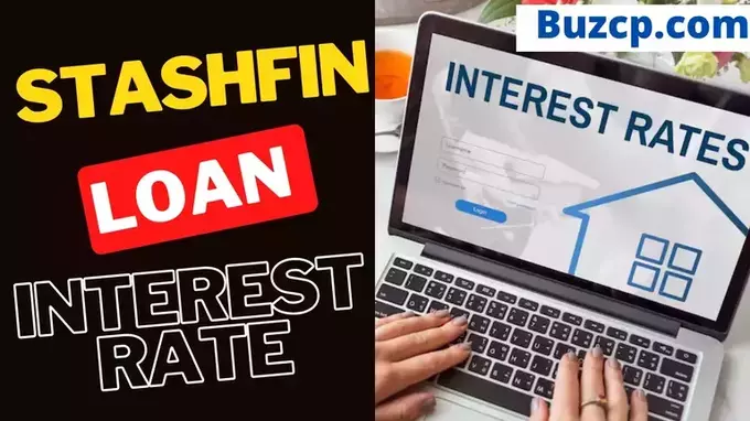 Stashfin Loan Interest Rate