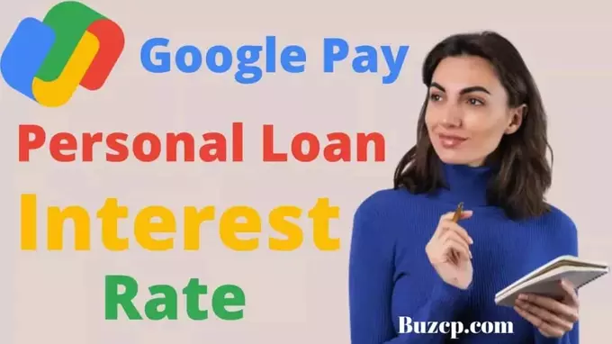 googlepay personal loan interest rate